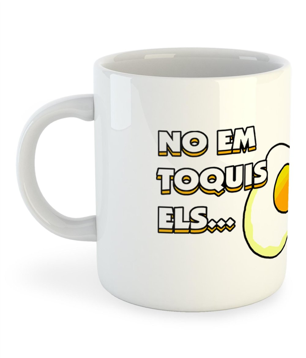 Tassa 325 ml Catalunya No Em Toquis els Ous